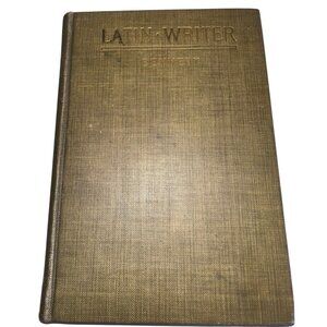 Antique 1905 Preparatory Latin Writer Bennet's Latin Series. Charles E. Bennett